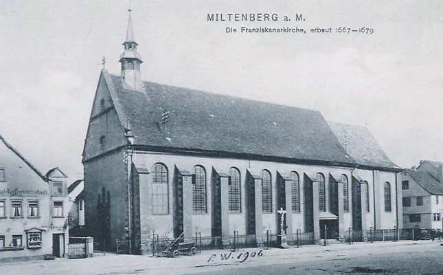 Postkarte von 1906, die die Franziskaner-Klosterkirche in Miltenberg zeigt
